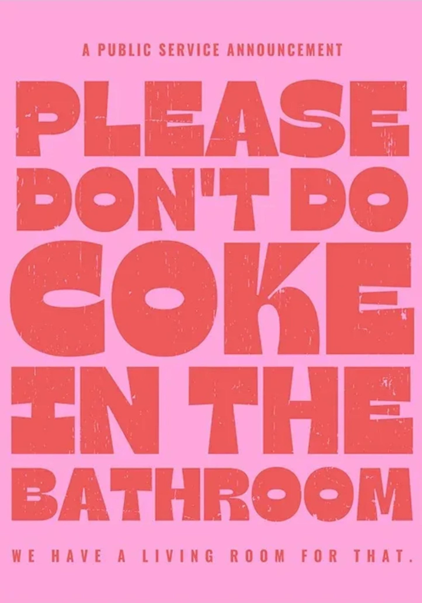 Bitte kein Kokain im Badezimmer konsumieren! | Lustiges Plakat mit Warnhinweis