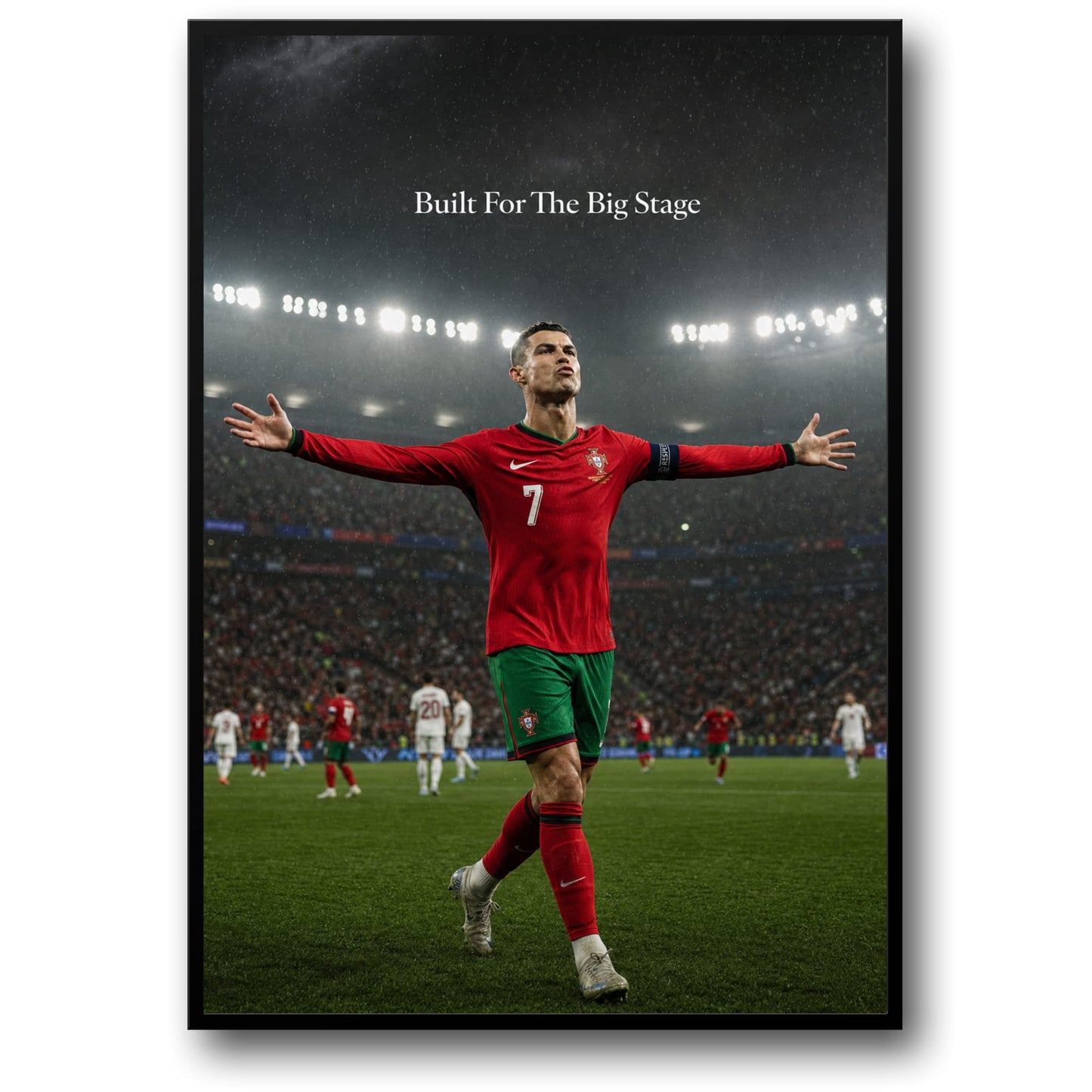 BUILT FOR THE BIG STAGE