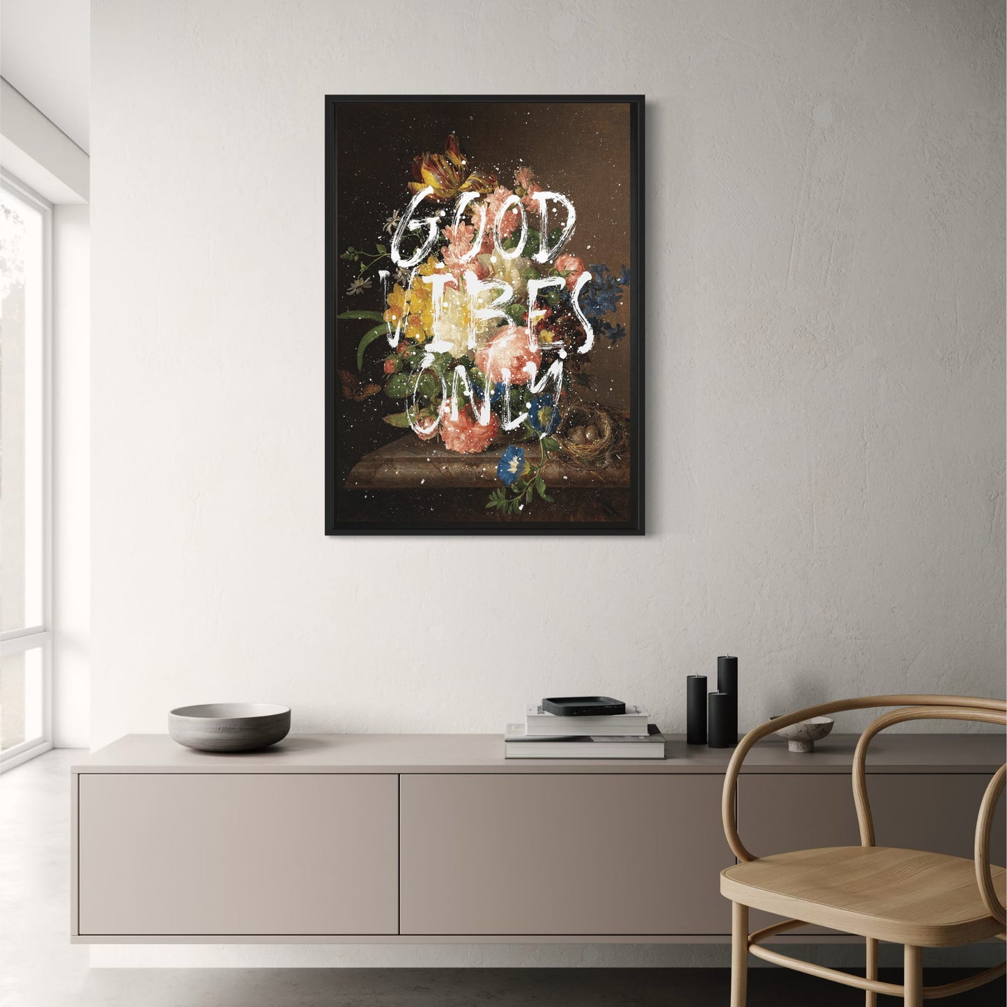 Goede Vibes Alleen | Motiverende Quote | Positieve Kunst