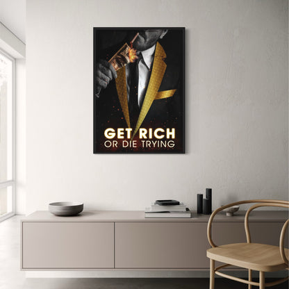 Word Rijk of Sterf Proberend | Motiverende Luxe Kunst