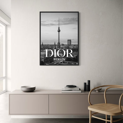 Dior Berlin | Avantgarde-Mode und historischer Charme | Zeitlose Eleganz in Dior-Postern