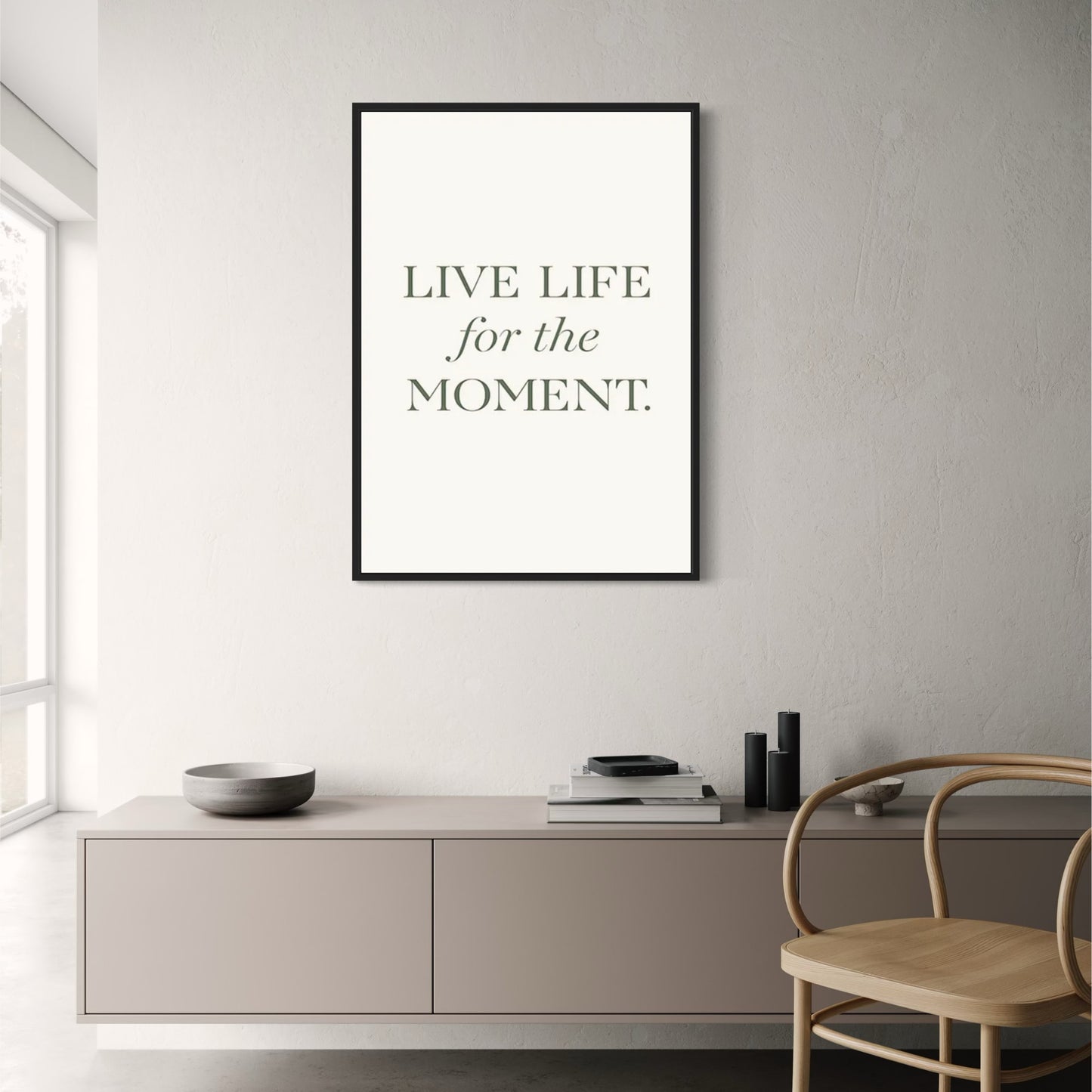 Lebe im Augenblick | Motivierende Kunst