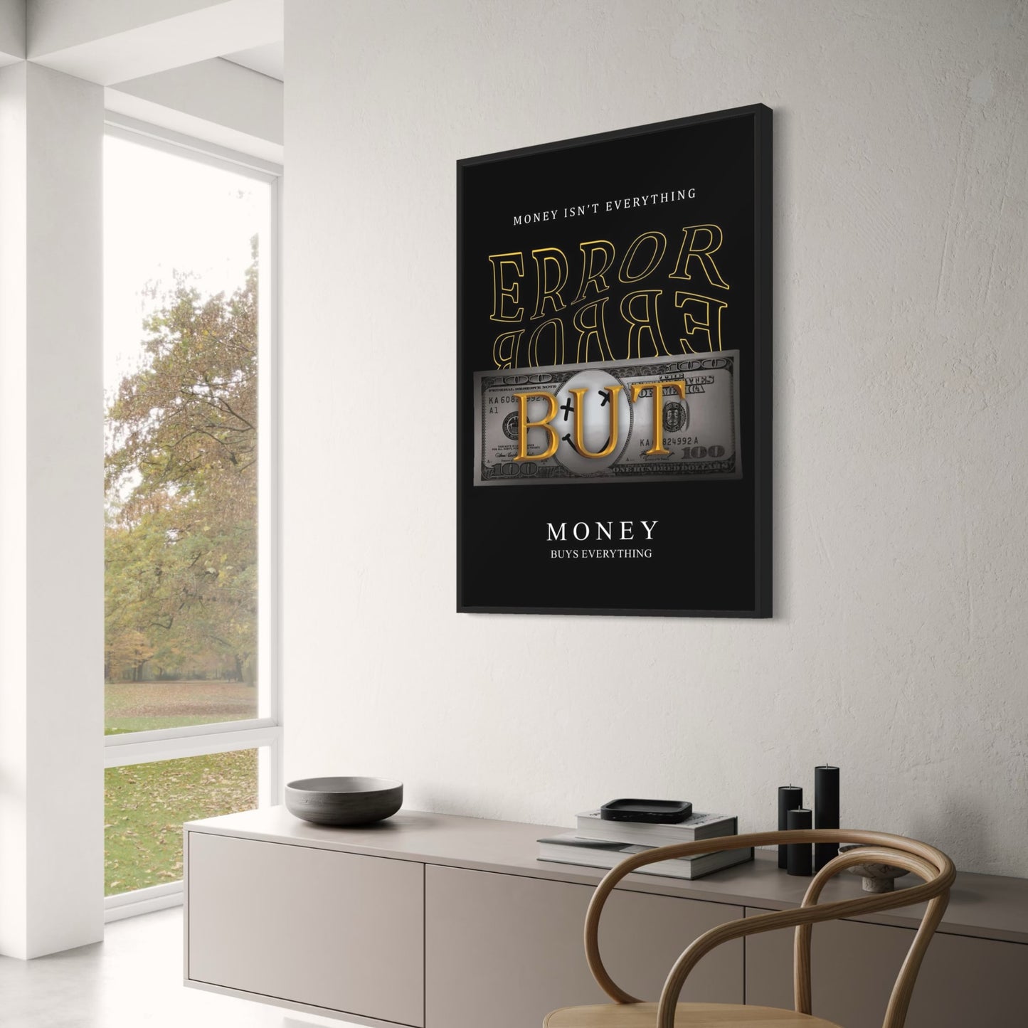 Error But Money Poster  Money Isnt Everything, Funny Art Print | Home Decor | Decoration Poster
