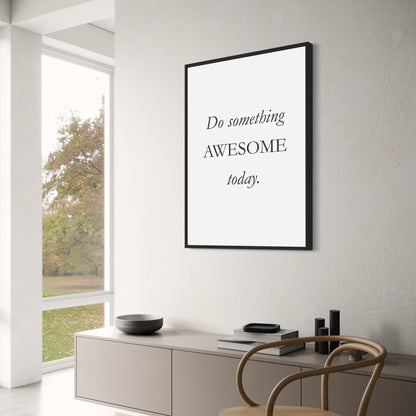 Tu heute etwas Großartiges! | Motivierende Kunst