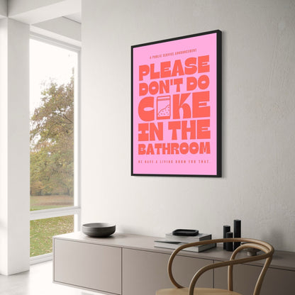Please Don't Do Coke In The Bathroom #5 | Humorous PSA