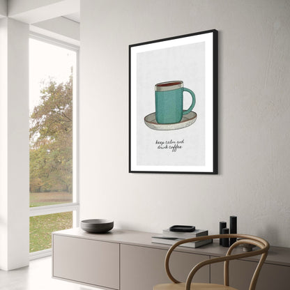 Keep Calm And Drink Coffee | Decorative Wall Poster | Home & Garden Decor | Visual Artwork