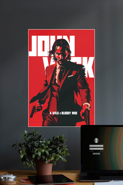 A Wild and Bloody Ride| JOHN WICK | Movie Poster