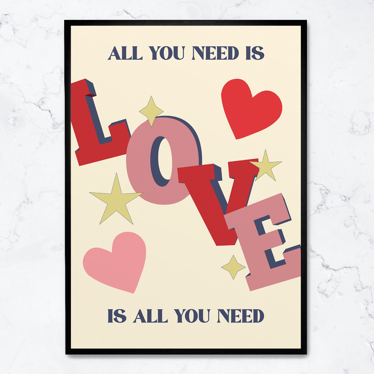 All You Need Is Love