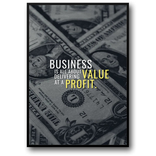 Business Value Profit | Inspirational Finance Quote Art