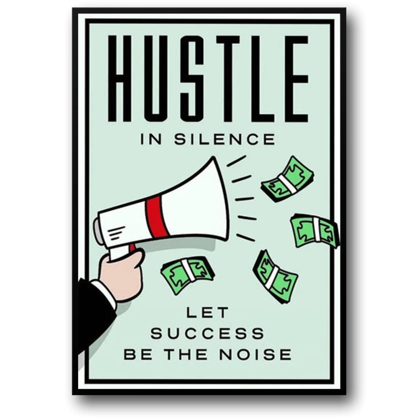 Monopoly Poster | Hustle in Silence | Motivational Wall Art | Home Decor | Modern Artwork | Office and Living Room Decor | Sleek Design