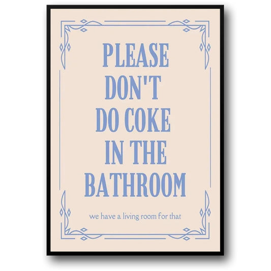 Doe Alsjeblieft Geen Coke In De Badkamer #3 | Humoristische PSA