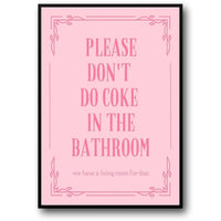 PLEASE AVOID COKE HERE