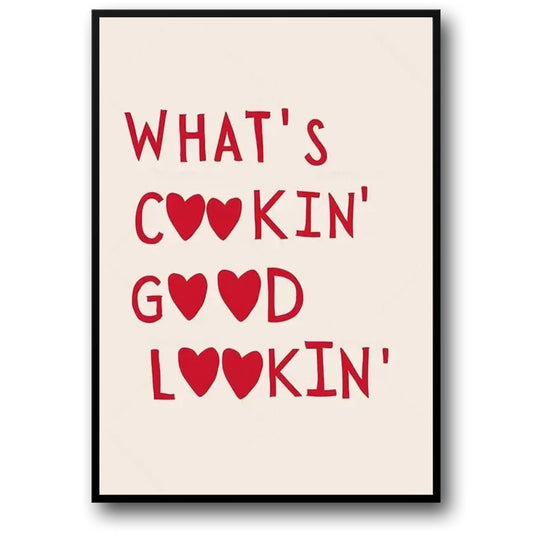 Minimalistische Wandkunst „What's Cookin Good Lookin“