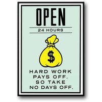 MONOPOLY: OPEN 24 HOURS