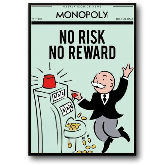 Monopoly Inspiratie | Geen Risico Geen Beloning | Vintage Motiverende Kunst