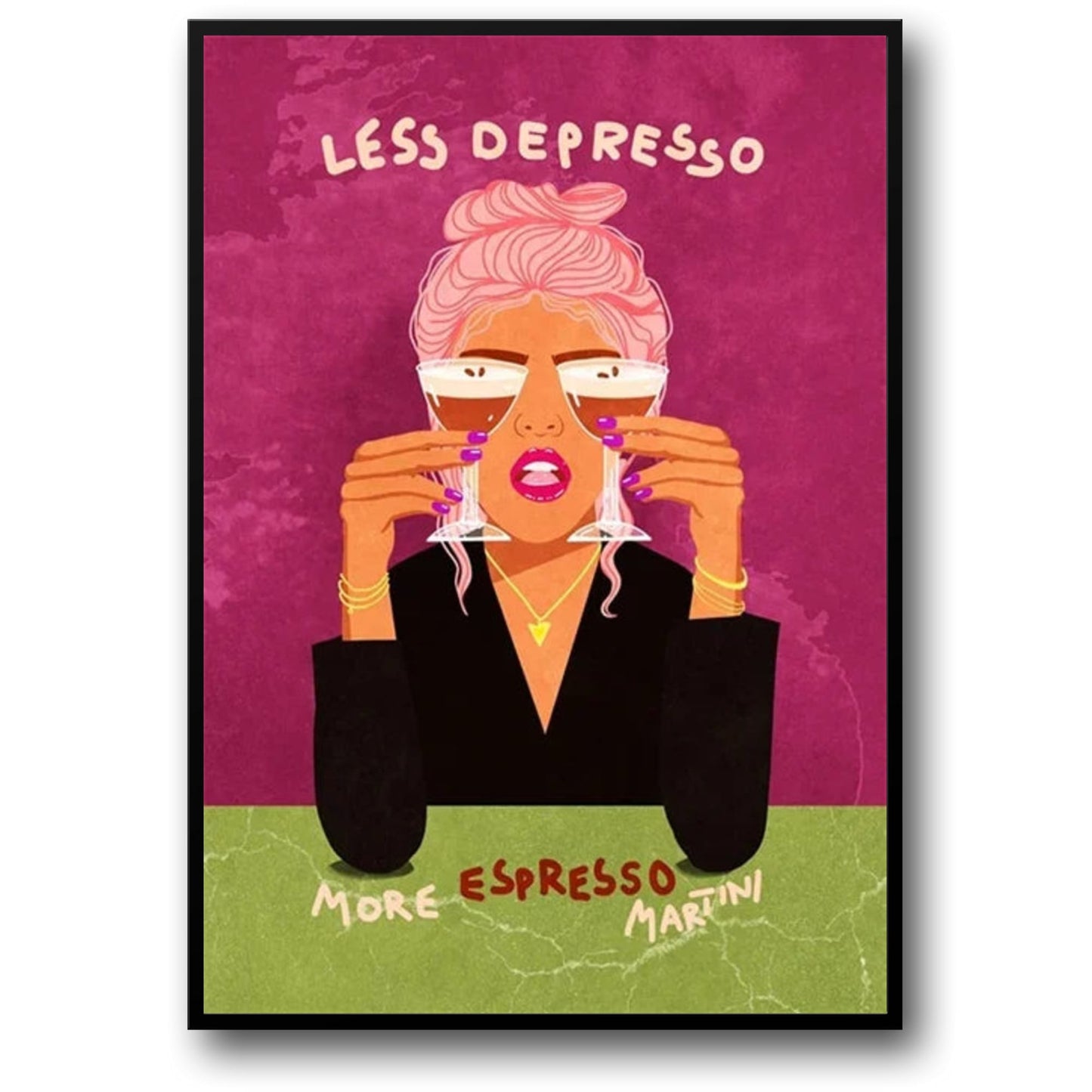 Less Depresso More Espresso Martini | Fun Quote Poster | Bar Wall Art