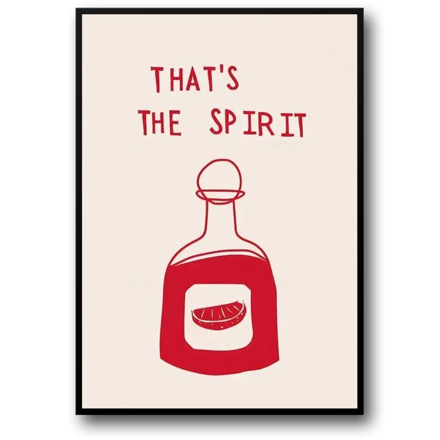 Hand Drawn Minimalist Art Poster | That's The Spirit | Modern Wall Decor | Artistic Home Decor | Artistic Visual Artwork | Contemporary Design
