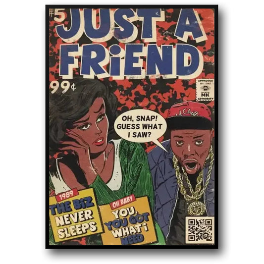 Just A Friend - 1989 The Biz Never Sleeps