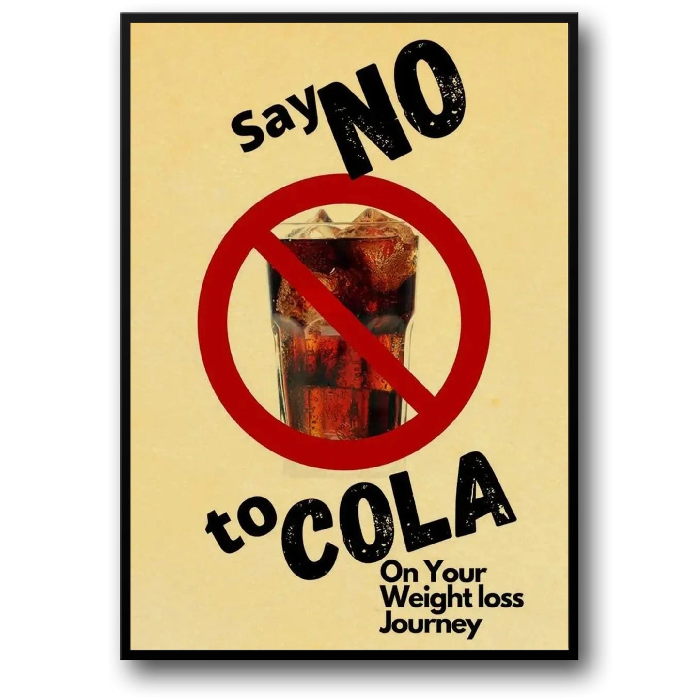 Sag Nein zu Cola | Warnschild im Vintage-Stil