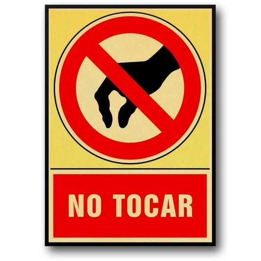 No Tocar Poster | Vintage Warning Sign | Danger Decor for Home & Garden | Retro Style Art