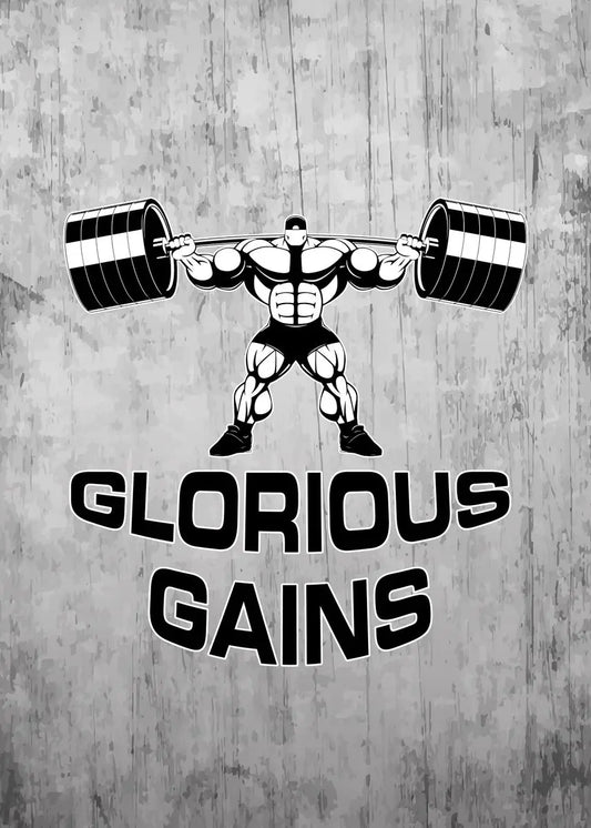 Bodybuilding | Weightlifting | Motivational Quote | Gym Fitness Poster | Glorious Gains