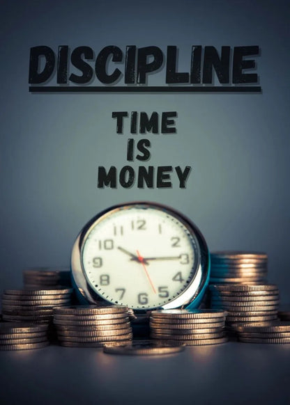 Discipline Time is Money Poster  Motivational Clock and Money Art | Home Decor | Decoration Poster