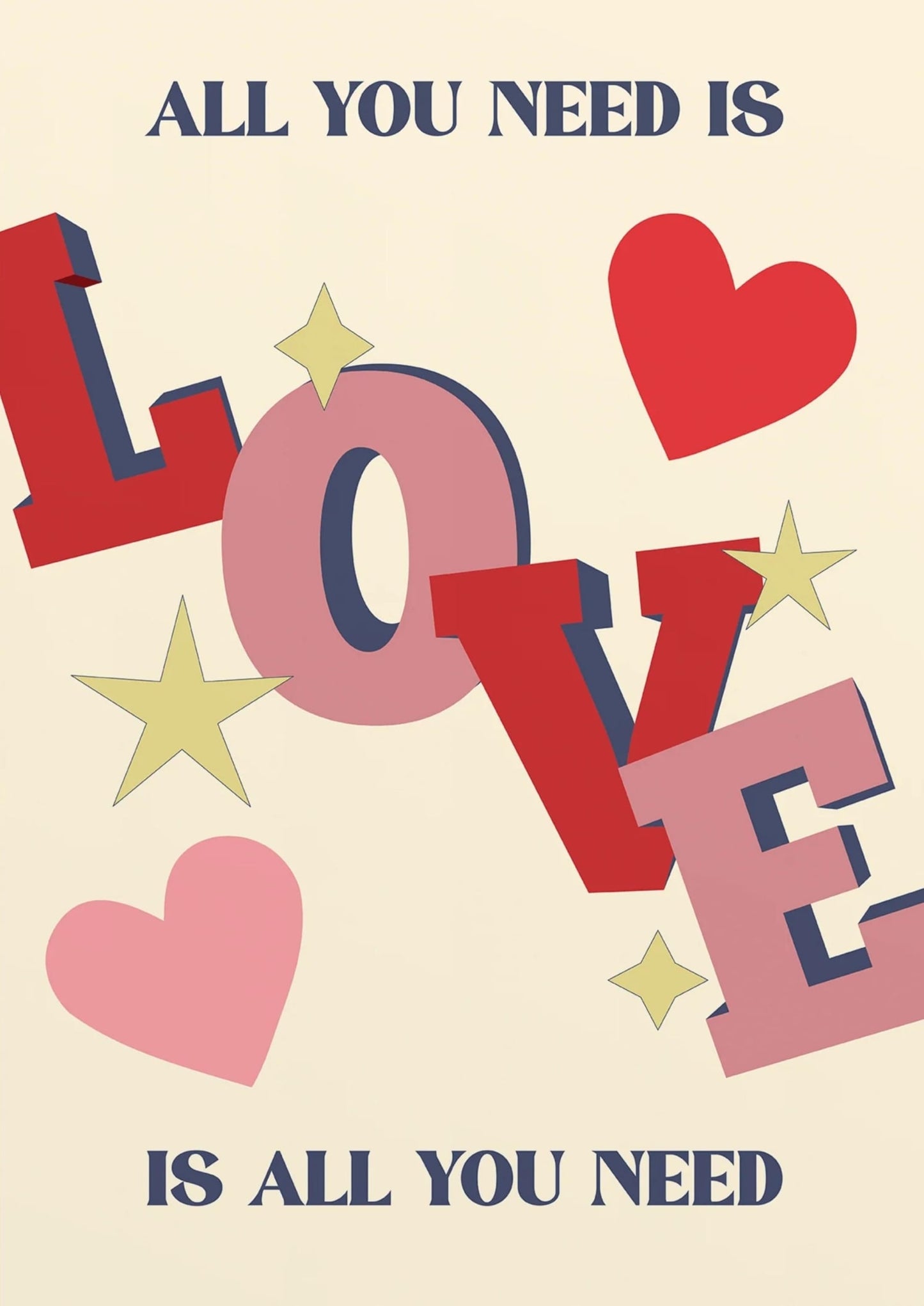 Alles Wat Je Nodig Hebt Is Liefde | Inspirerende Quote Kunst