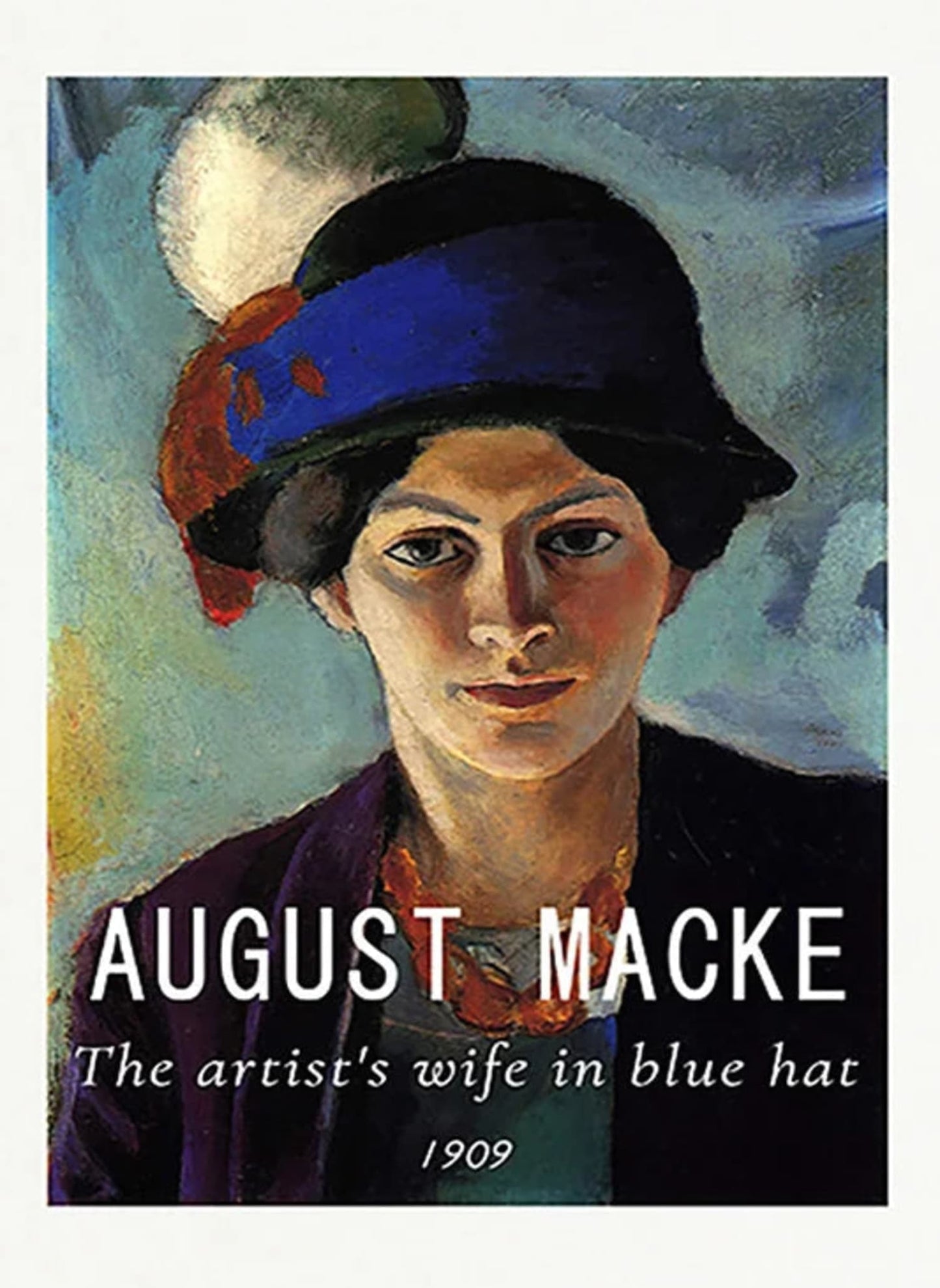 August Macke | Die Frau des Künstlers mit blauem Hut | Reproduktion von 1909 | Poster | Kunstdruck für die Inneneinrichtung